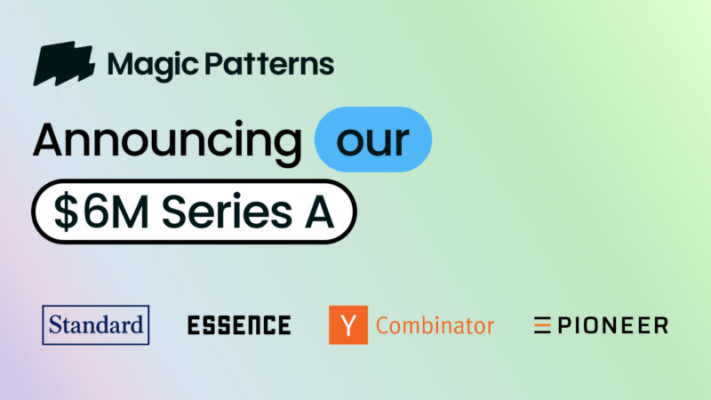 magic Patterns seriesA - 와우테일